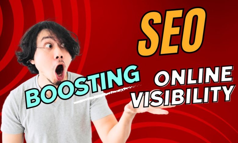 SEO Boosting Online Visibility